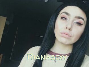 Rianasexy