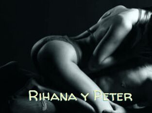 Rihana_y_Peter