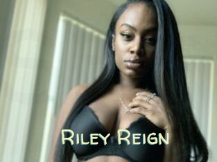 Riley_Reign