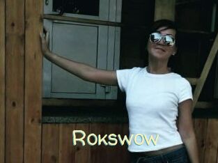 Rokswow