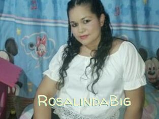 RosalindaBig