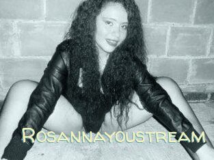 Rosannayoustream