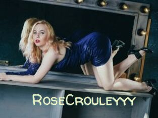 RoseCrouleyyy