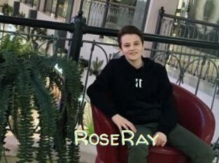 RoseRay