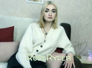 RoseRyder