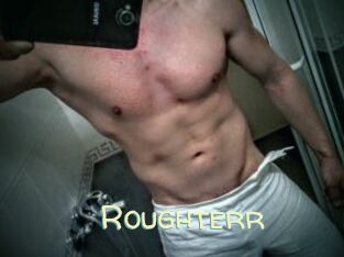 Roughterr