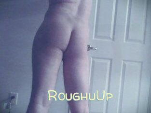 RoughuUp