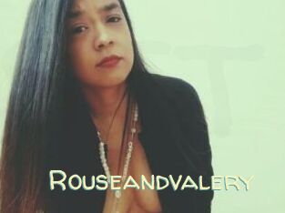 Rouseandvalery