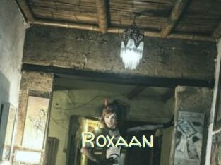 Roxaan