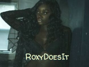RoxyDoesIt