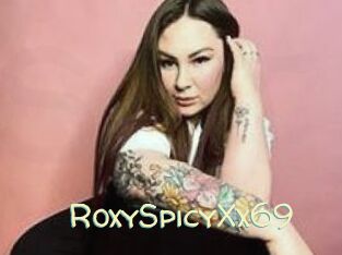 RoxySpicyXx69