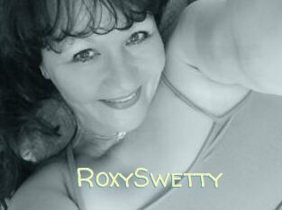 RoxySwetty