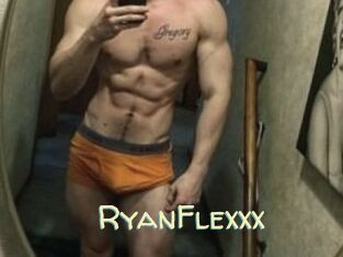 RyanFlexxx