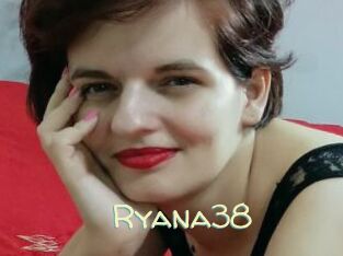 Ryana38