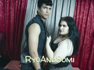 RyoAndSomi
