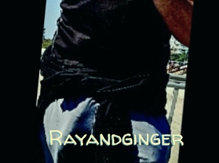 Rayandginger