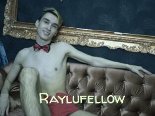 Raylufellow
