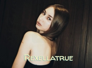 Rexellatrue
