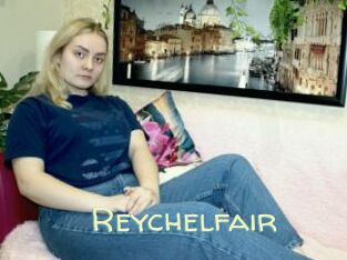 Reychelfair