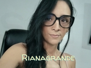 Rianagrande
