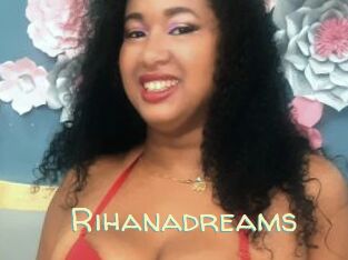 Rihanadreams