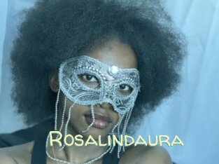Rosalindaura