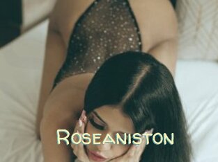 Roseaniston