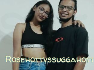 Rosehottvssuggahott
