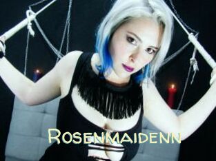 Rosenmaidenn