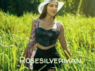 Rosesilverman
