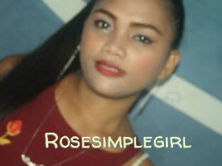Rosesimplegirl