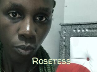 Rosetess