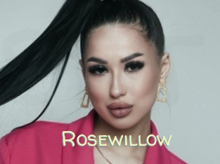 Rosewillow
