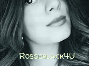 Rosseblack4U