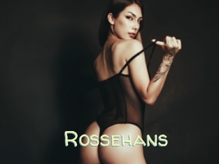 Rossehans