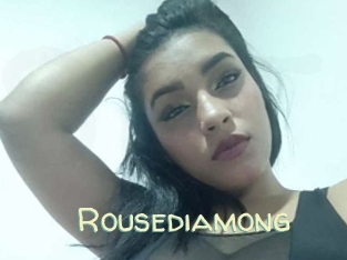 Rousediamong