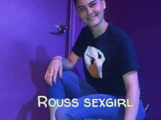 rouss_sexgirl Sexy Tchat