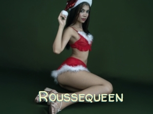 Roussequeen
