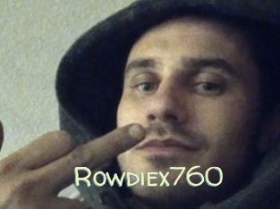 Rowdiex760