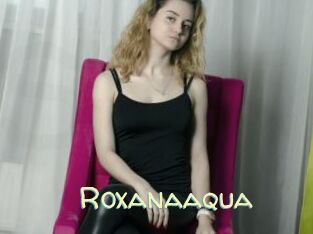 roxanaaqua Sexy Tchat