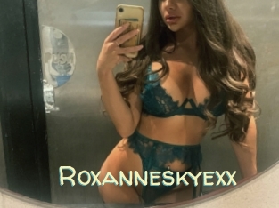 Roxanneskyexx