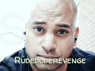 Rudeduderevenge
