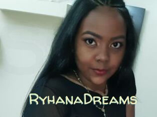 RyhanaDreams