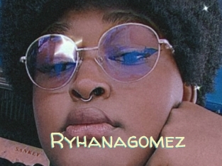Ryhanagomez
