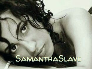 SamanthaSlave