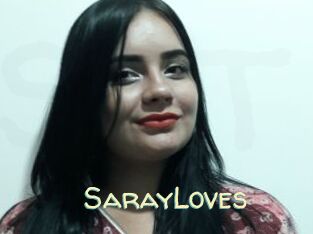 SarayLoves
