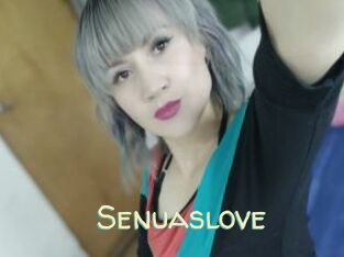 Senuaslove