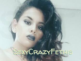 SexyCrazyFethis