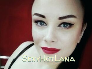SexyHotLana