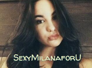 SexyMilanaforU_